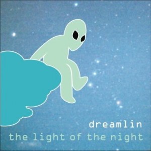 Dreamlin - The Light Of The Night